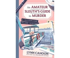 KNYGA Lynn Cahoon Amateur Sleuth’s Guide to Murder, An
