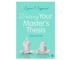 KNYGA Lynn Nygaard Writing Your Master's Thesis