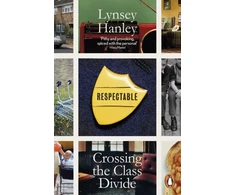 KNYGA Lynsey Hanley Respectable