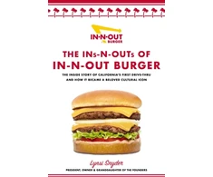KNYGA Lynsi Snyder Ins-N-Outs of In-N-Out Burger
