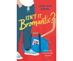 KNYGA Lyssa Kay Adams Isn't it Bromantic?