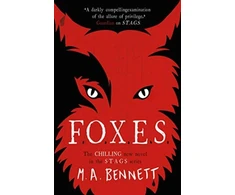 KNYGA M A Bennett STAGS 3: FOXES