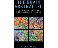 KNYGA M Chirimuuta Brain Abstracted