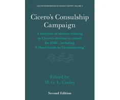 KNYGA M. G. L. Cooley Cicero's Consulship Campaign