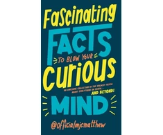 KNYGA M. J. C. Matthew Fascinating Facts to Blow Your Curious Mind