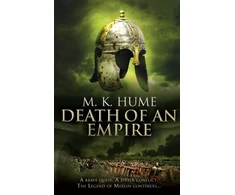 KNYGA M K Hume Prophecy: Death of an Empire (Prophecy Trilogy 2)
