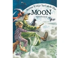 KNYGA M P Robertson Seven Ways To Catch The Moon