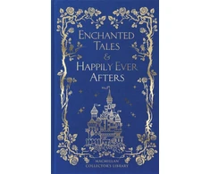 KNYGA Macmillan Collectors Library Enchanted Tales &amp; Happily Ever Afters