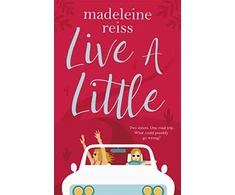 KNYGA Madeleine Reiss Live a Little