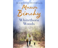KNYGA Maeve Binchy Whitethorn Woods
