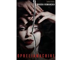 KNYGA Magda Romanska Opheliamachine