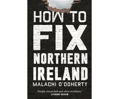 KNYGA Malachi Odoherty How to Fix Northern Ireland