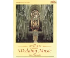 KNYGA Malcolm Archer Oxford Book of Wedding Music for Manuals