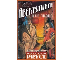 KNYGA Malcolm Pryce Aberystwyth Mon Amour