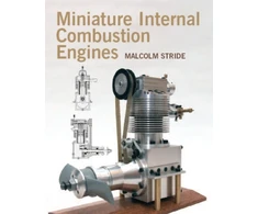 KNYGA Malcolm Stride Miniature Internal Combustion Engines