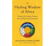 KNYGA Malidoma Patrice Some Wisdom of Africa