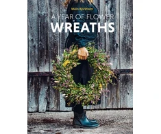 KNYGA Malin Bjorkholm Year of Flower Wreaths