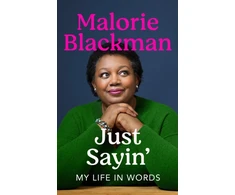 KNYGA Malorie Blackman Just Sayin', My Life In Words