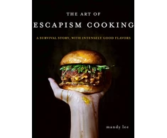 KNYGA Mandy Lee Art of Escapism Cooking