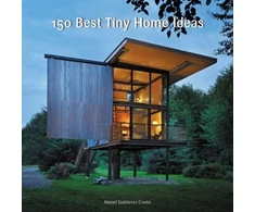 KNYGA Manel Couto Gutirrez 150 Best Tiny Home Ideas