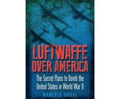KNYGA Manfred Griehl Luftwaffe Over America