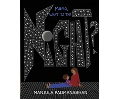 KNYGA Manjula Padmanabhan Mama, What is the Night?