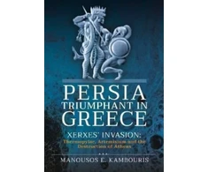 KNYGA Manousos E Kambouris Persia Triumphant in Greece