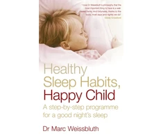 KNYGA Marc Weissbluth Healthy Sleep Habits, Happy Child