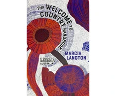 KNYGA Marcia Langton: Welcome to Country 2nd edition