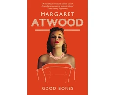 KNYGA Margaret Atwood Good Bones