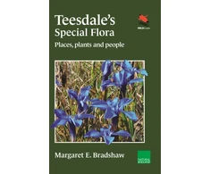 KNYGA Margaret E Bradshaw Teesdale's Special Flora
