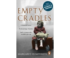 KNYGA Margaret Humphreys Empty Cradles (Oranges and Sunshine)