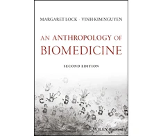 KNYGA Margaret M Lock Anthropology of Biomedicine