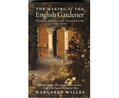 KNYGA Margaret Willes Making of the English Gardener