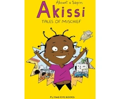 KNYGA Marguerite Abouet Akissi: Tales of Mischief