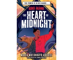 KNYGA Maria Motunrayo Adebisi Koku Akanbi: The Heart of Midnight, Epic fantasy adventure perfect for Marvel fans