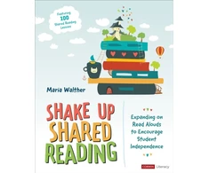 KNYGA Maria P Walther Shake Up Shared Reading, Expanding on Read Alouds to Encourage Student Independence
