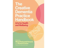 KNYGA Maria Pasiecznik Parsons Creative Dementia Practice Handbook