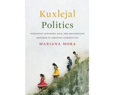 KNYGA Mariana Mora Kuxlejal Politics