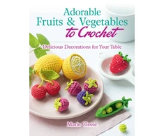 KNYGA Marie Clesse Adorable Fruits &amp; Vegetables to Crochet