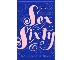 KNYGA Marie De Hennezel Sex After Sixty