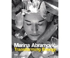 KNYGA Marina Abramovic: Transforming Energy