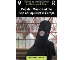 KNYGA Mario Dunkel Popular Music and the Rise of Populism in Europe
