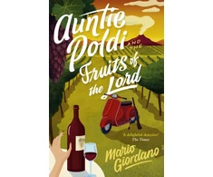 KNYGA Mario Giordano Auntie Poldi and the Fruits of the Lord
