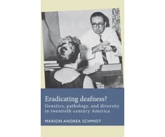 KNYGA Marion Andrea Schmidt Eradicating Deafness?
