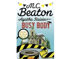 KNYGA Marion Chesney Agatha Raisin and the Busy Body