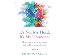 KNYGA Marion Gluck It's Not My Head, It's My Hormones