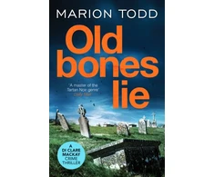 KNYGA Marion Todd Old Bones Lie