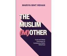 KNYGA Mariya Bint Rehan Muslim (M)other
