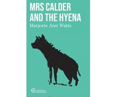 KNYGA Marjorie Ann Watts Mrs Calder and the Hyena